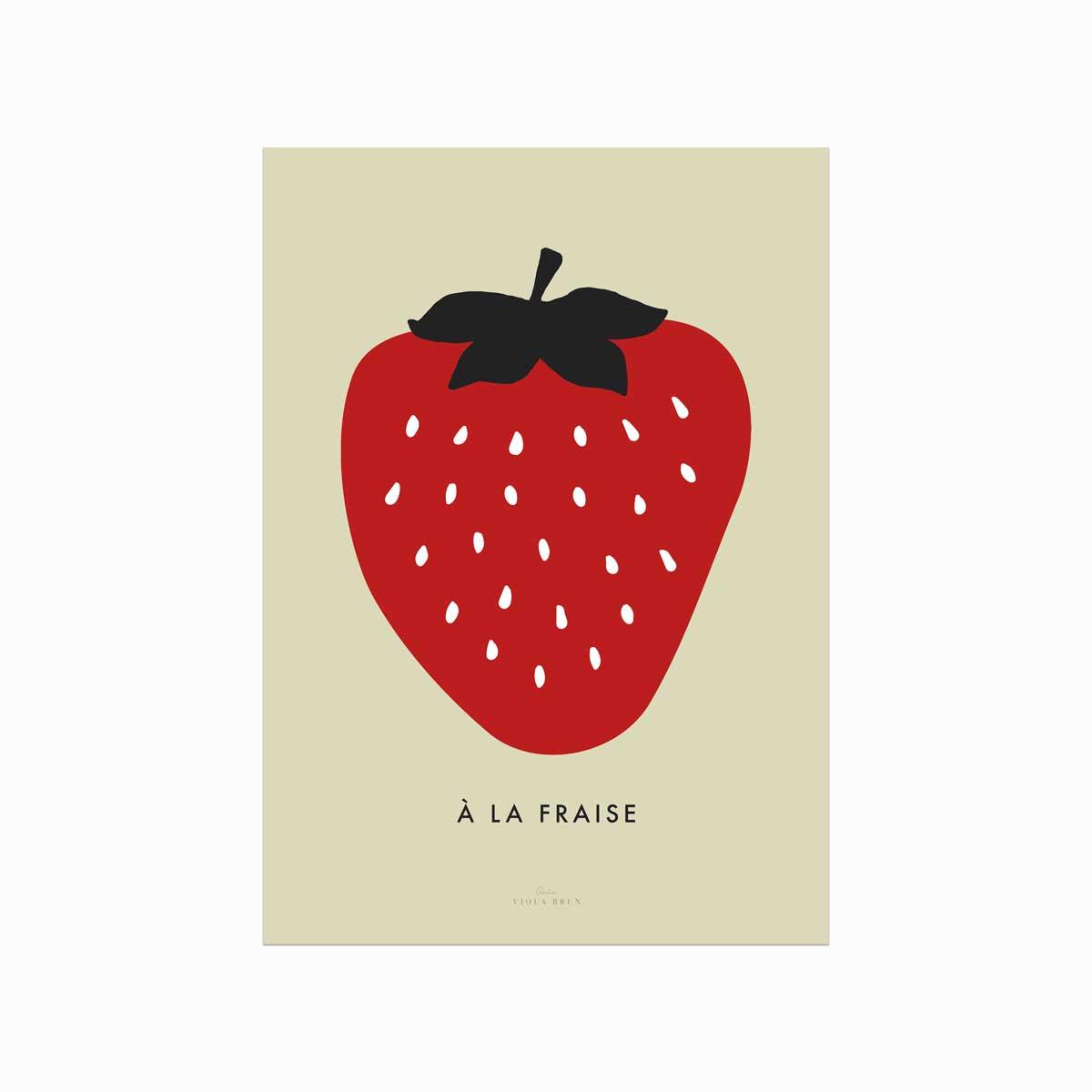 À la fraise køkkenplakat med stor rød jordbærillustration på lys baggrund